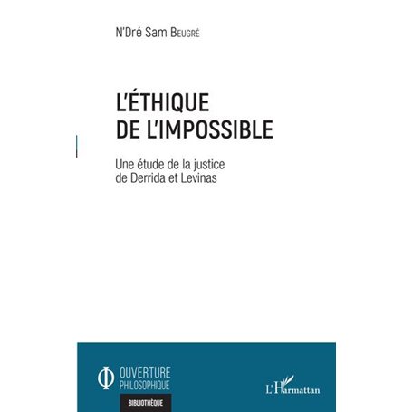 L'éthique de l'impossible