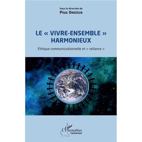 Le "vivre-ensemble" harmonieux