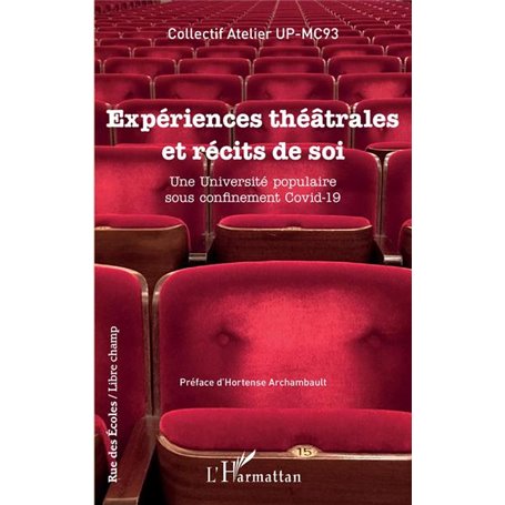 Expériences théâtrales et récits de soi