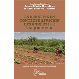 La ruralité en contexte africain des années 1960 à aujourd'hui