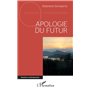 Apologie du futur