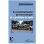 Les multinationales pharmaceutiques et la poltique de santé