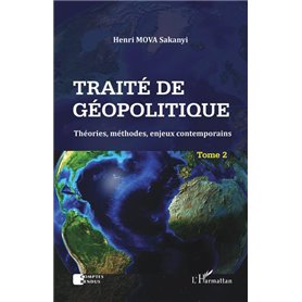 Traité de géopolitique Tome 2