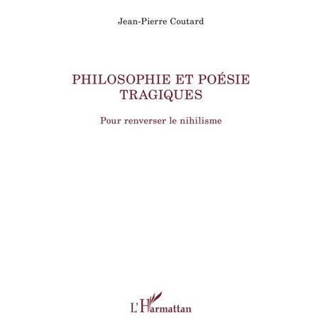 Philosophie et poésie tragiques