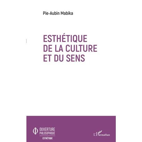 Esthétique de la culture et du sens