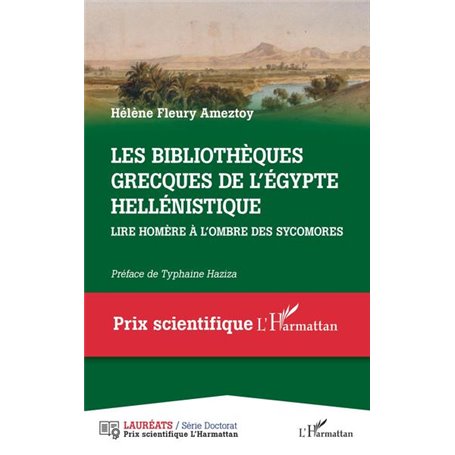 Les bibliothèques grecques de l' Égypte hellénistique