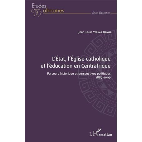 L'État, l'Église catholique et l'éducation en Centrafrique