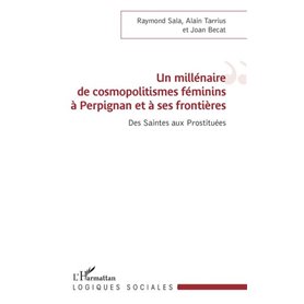 Un millénaire de cosmopolitismes féminins à Perpignan et à ses frontières