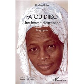 Fatou Djibo. Une femme d'exception