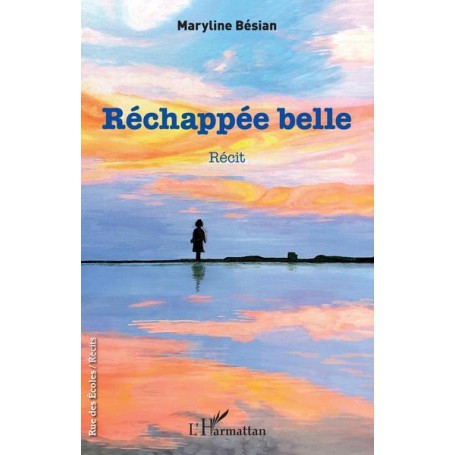 Réchappée belle