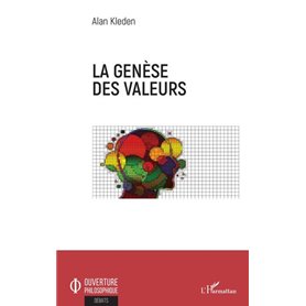 La genèse des valeurs