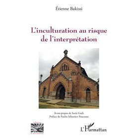 L'inculturation au risque de l'interprétation