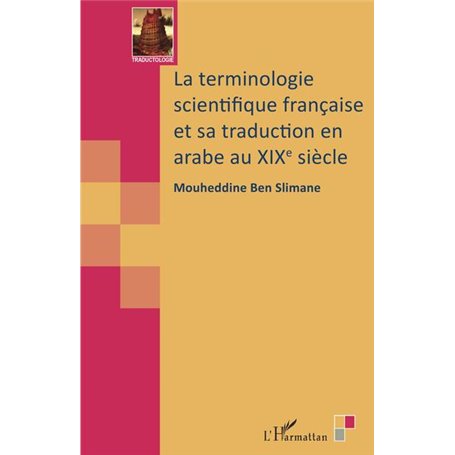 La terminologie scientifique française et sa traduction en arabe au XIXe siècle