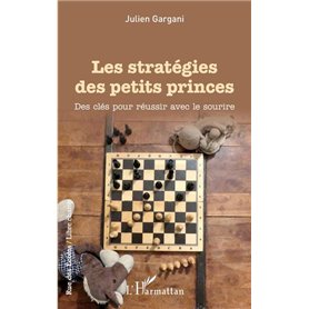 Les stratégies des petits princes