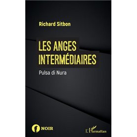 Les anges intermédiaires