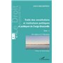 Traité des constitutions et institutions politiques Tome 1