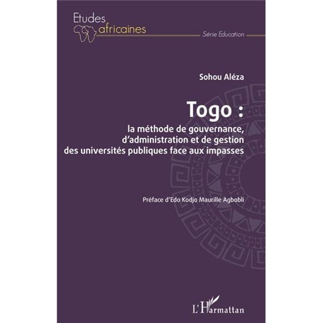 Togo : la méthode de gouvernance, d'administration et de gestion des universités publiques face aux impasses