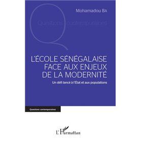 L'école sénégalaise face aux enjeux de la modernité