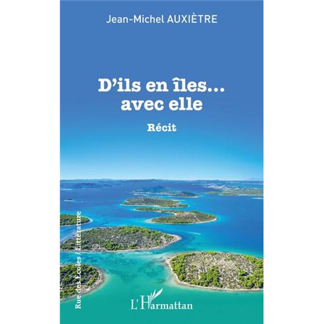 D'ils en îles... avec elle