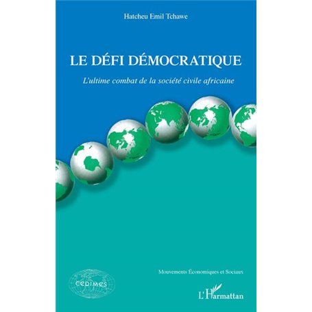 Le défi démocratique