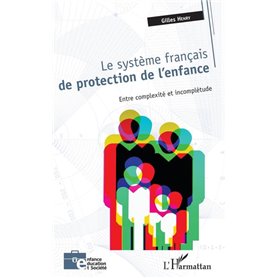 Le système français de protection de l'enfance