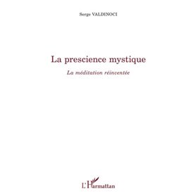 La prescience mystique