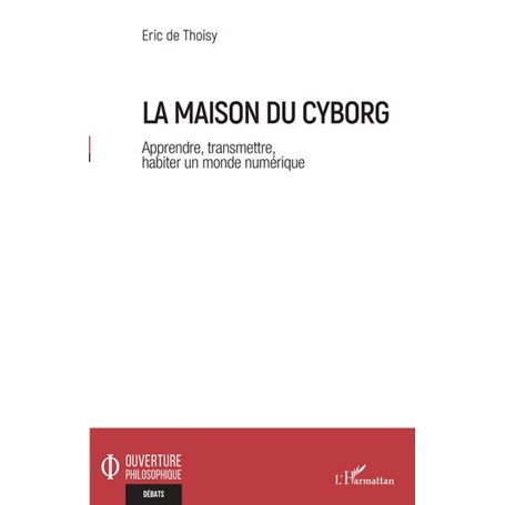 La maison du cyborg