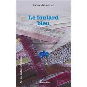 Le foulard bleu