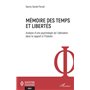 Mémoire des temps et libertés