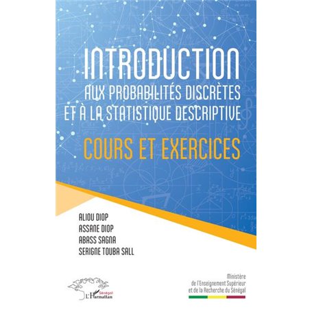 Introduction aux probabilités discrètes et à la statistique descriptive