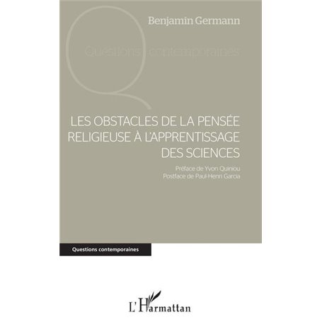 Les obstacles de la pensée religieuse à l'apprentissage des sciences