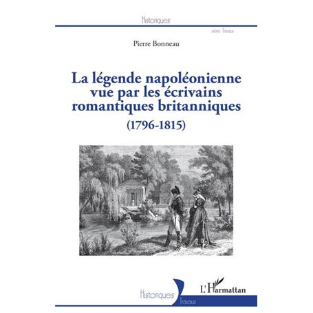 La légende napoléonienne vue par les écrivains romantiques britanniques