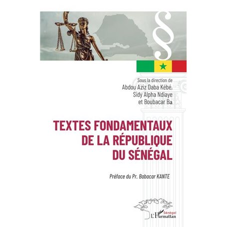 Textes fondamentaux de la République du Sénégal