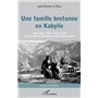 Une famille bretonne en Kabylie