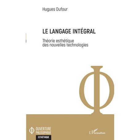 Le langage intégral