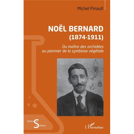 Noël Bernard (1874-1911)