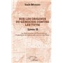 Sur les origines du génocide contre les Tutsi Livre II