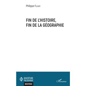 Fin de l'histoire, fin de la géographie