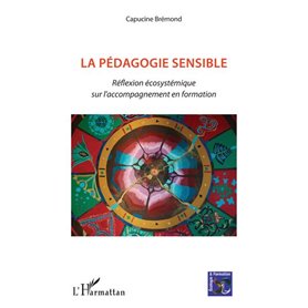 La pédagogie sensible