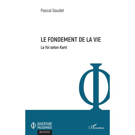 Le fondement de la vie