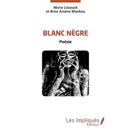 Blanc Nègre