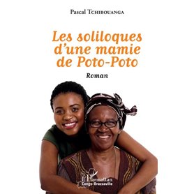 Les soliloques d'une mamie de Poto-Poto. Roman
