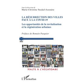 La résurrection des villes face à la Covid-19