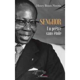 Senghor. Un prêtre sans étole