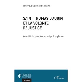 Saint Thomas d'Aquin et la volonté de justice