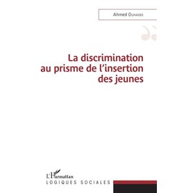 La discrimination au prisme de l'insertion des jeunes