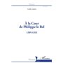 À la Cour de Philippe le Bel