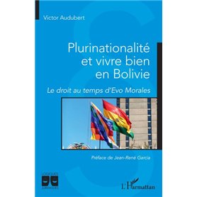 Plurinationalité et vivre bien en Bolivie