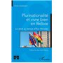 Plurinationalité et vivre bien en Bolivie