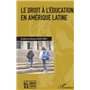 Le droit à l'éducation en Amérique latine